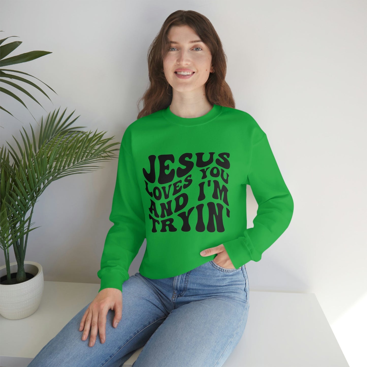I’m Trying Sweatshirt
