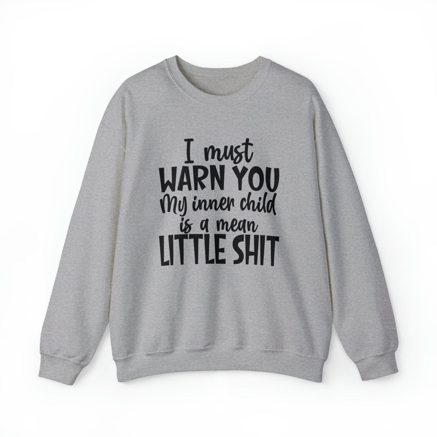 Inner Child Is A Mean Little Shit Heavy Blend™ Crewneck Sweatshirt